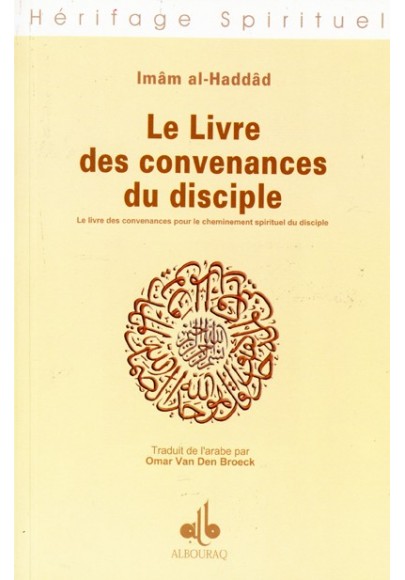 Le livre des convenances du disciple de l'Imam al-Haddad